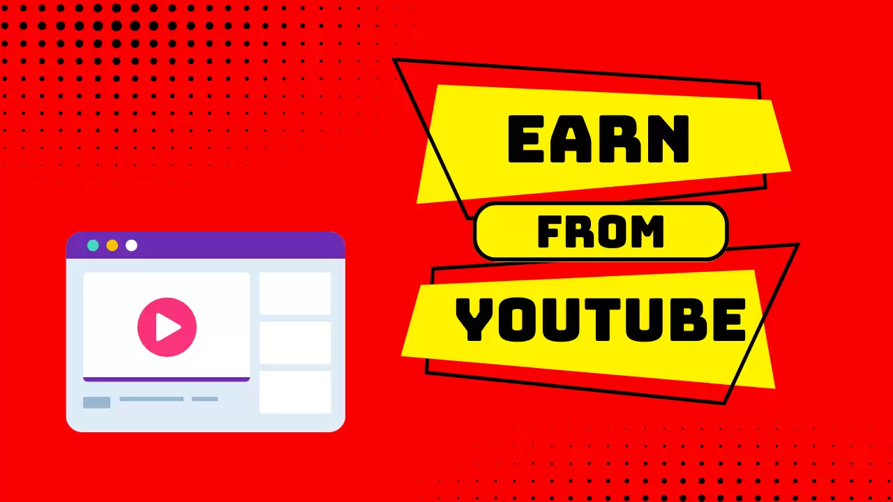 How To Start Earning From YouTube In 2023?